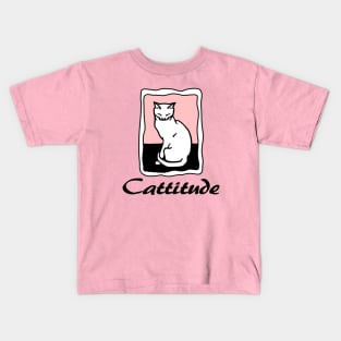 Cattitude Kids T-Shirt